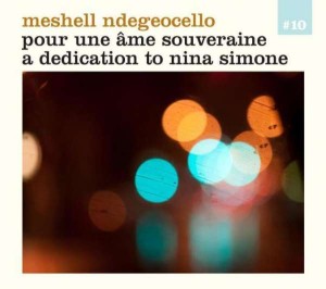 NDEGEOCELLO, MESHELL - POUR UNE