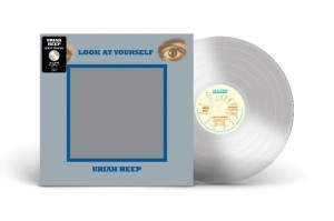 URIAH HEEP - LOOK AT YOURSELF (CLEAR VINYL)