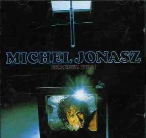 JONASZ, MICHEL - CHANGEZ TOUT
