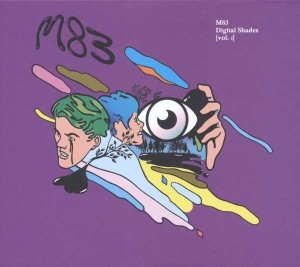 M83 - DIGITAL SHADES VOL. 1