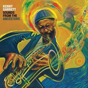 GARRETT, KENNY - SOUNDS FROM ANCESTORS