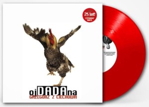 GRZEGORZ Z CIECHOWA - OJDADANA (WYDANIE JUBILEUSZOWE RED VINYL)
