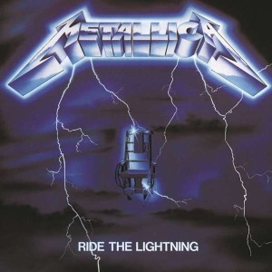 METALLICA - RIDE THE LIGHTNING (REMASTERED)