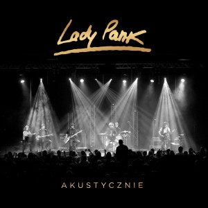 LADY PANK - AKUSTYCZNIE (REEDYCJA 2021)