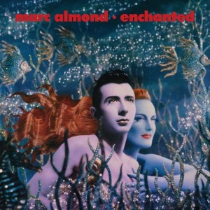 ALMOND, MARC - ENCHANTED