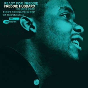 HUBBARD, FREDDIE - READY FOR FREDDY