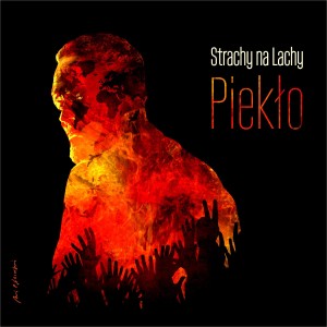 STRACHY NA LACHY - PIEKŁO