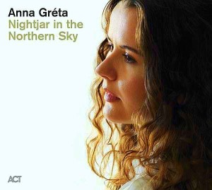GRETA, ANNA - NIGHTJAR IN THE NORTHERN SKY