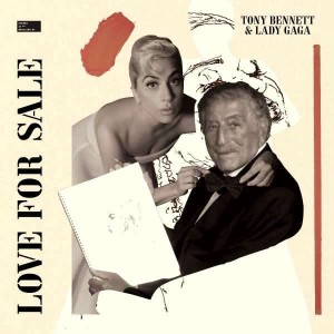 BENNETT, TONY & LADY GAGA - LOVE FOR SALE
