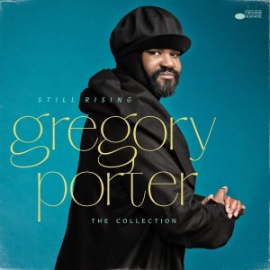 PORTER, GREGORY - STILL RISING - THE COLLECTION