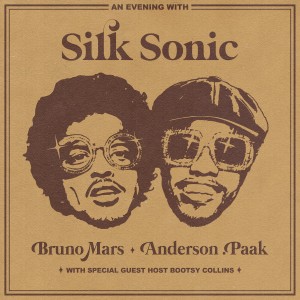 MARS, BRUNO/ANDERSON PAAK/SILK SONIC - AN EVENING WITH SILK SONIC