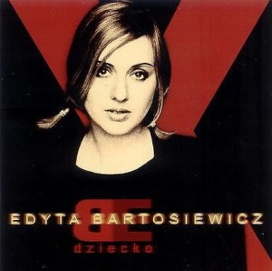 BARTOSIEWICZ, EDYTA - DZIECKO