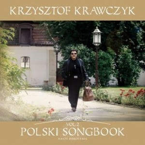 KRAWCZYK, KRZYSZTOF - POLSKI SONGBOOK VOL. 2