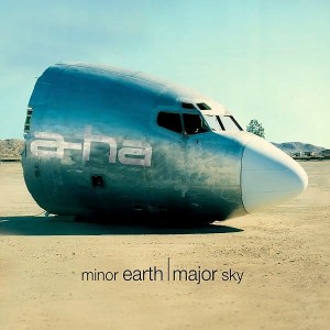 A-HA - MINOR EARTH, MAJOR SKY
