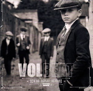 VOLBEAT - REWIND, REPLAY, REBOUND