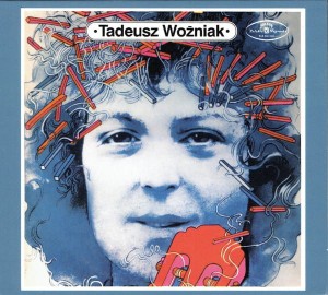 WOZNIAK, TADEUSZ - TADEUSZ WOZNIAK VOL. 1