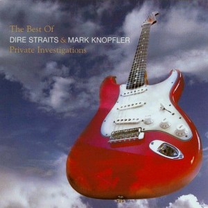 DIRE STRAITS - PRIVATE INVESTIGATIONS - THE BEST O
