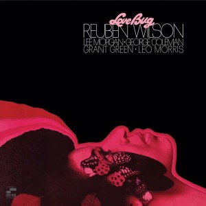WILSON, REUBEN - LOVE BUG (CLASSIC VINYL)