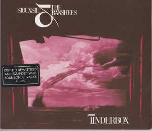 SIOUXSIE & THE BANSHEES - TINDERBOX