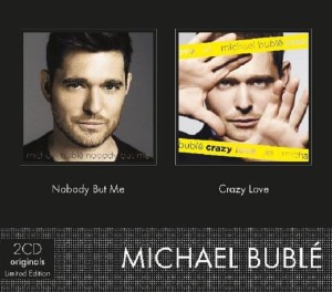 BUBLE, MICHAEL - NOBODY BUT ME/CRAZY LOVE