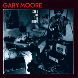 MOORE, GARY - STILL GOT THE BLUES