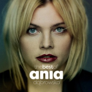 DĄBROWSKA, ANIA - THE BEST OF