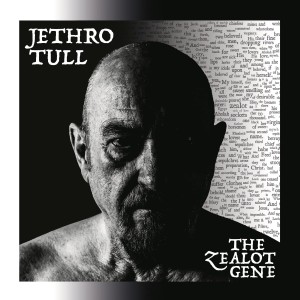 JETHRO TULL - THE ZEALOT GENE
