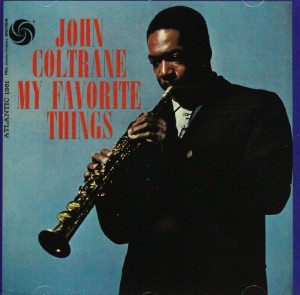 COLTRANE, JOHN - MY FAVORITE THINGS