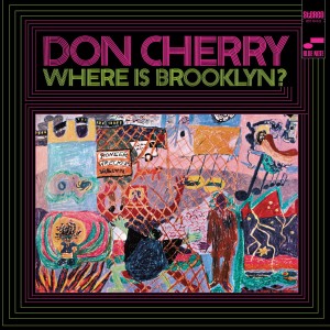 CHERRY, DON - WHERE IS BROOKLYN? (CLASSIC VINYL)