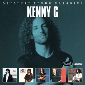 KENNY G. - ORIGINAL ALBUM CLASSICS