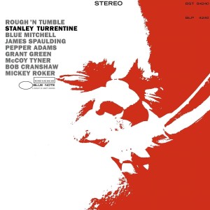 TURRENTINE, STANLEY - ROUGH N TUMBLE  (TONE POET)