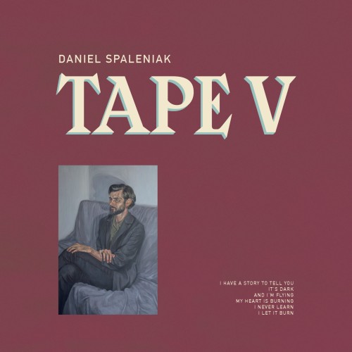 220109_danielspaleniak_tapeV_cover_front.jpg