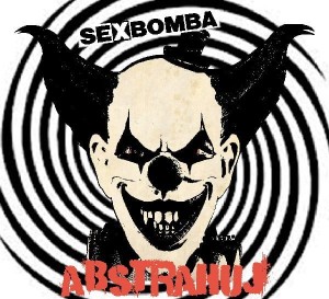 SEX BOMBA - ABSTRAHUJ