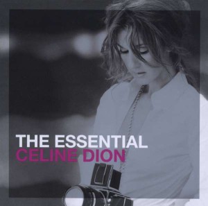 DION, CELINE - THE ESSENTIAL