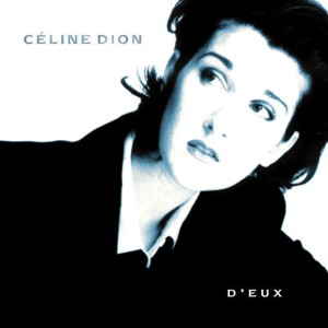 DION, CELINE - D'EUX