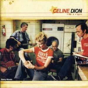 DION, CELINE - 1 FILLE & 4 TYPES
