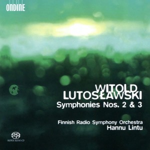 LINTU, HANU - WITOLD LUTOSŁAWSKI SYMPHONIES NOS. 2&3