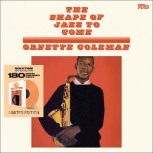 COLEMAN, ORNETTE - SHAPE OF JAZZ TO (ORANGE VINYL)