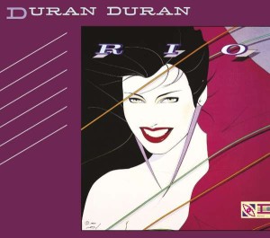 DURAN DURAN - RIO