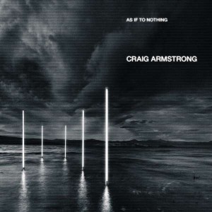 ARMSTRONG, CRAIG - AS IF TO NOTHING