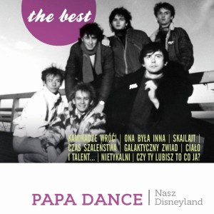PAPA DANCE - BEST NASZ DISNEYLAND