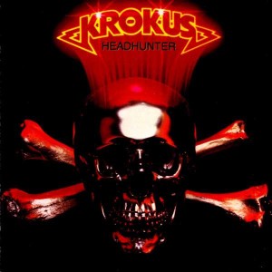 KROKUS - HEADHUNTER
