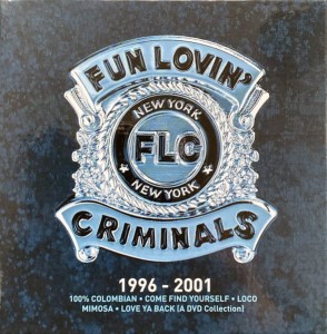 FUN LOVIN' CRIMINALS - 1996-2001