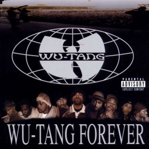 WU-TANG CLAN - WU-TANG FOREVER