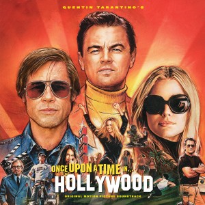 SOUNDTRACK - QUENTIN TARANTINO'S ONCE UPON A TIME IN HOLLYWOOD