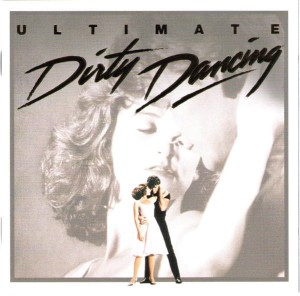 SOUNDTRACK - ULTIMATE DIRTY DANCING