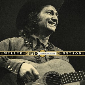 NELSON, WILLIE - LIVE AT THE TEXAS OPRYHOUSE, 1974 (RSD 2022)