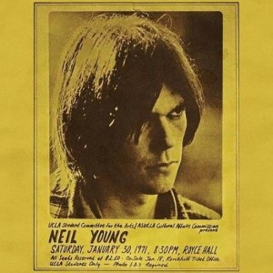 YOUNG, NEIL - ROYCE HALL 1971
