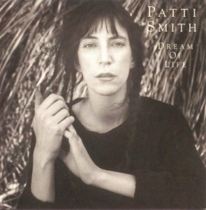 SMITH, PATTI - DREAM OF LIFE