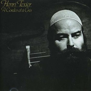 TEXIER, HENRI - A CORDES ET A CRISIS